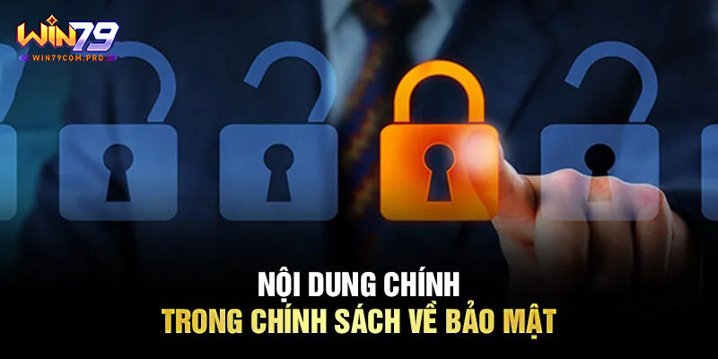 Chi Tiết Chính Sách Bảo Mật Giúp Bet Thủ Bảo Vệ Quyền Lợi 2 Chi tiết chính sách bảo mật tại nền tảng cá cược giải trí số 1